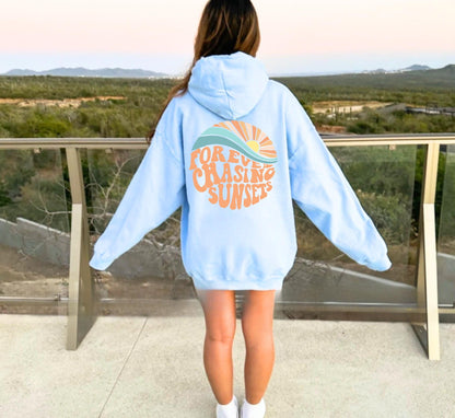 Forever Chasing Sunset Hoodie