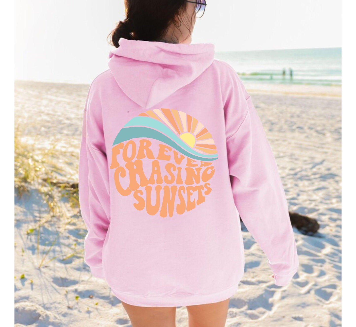 Forever Chasing Sunset Hoodie