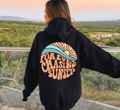 Forever Chasing Sunset Hoodie