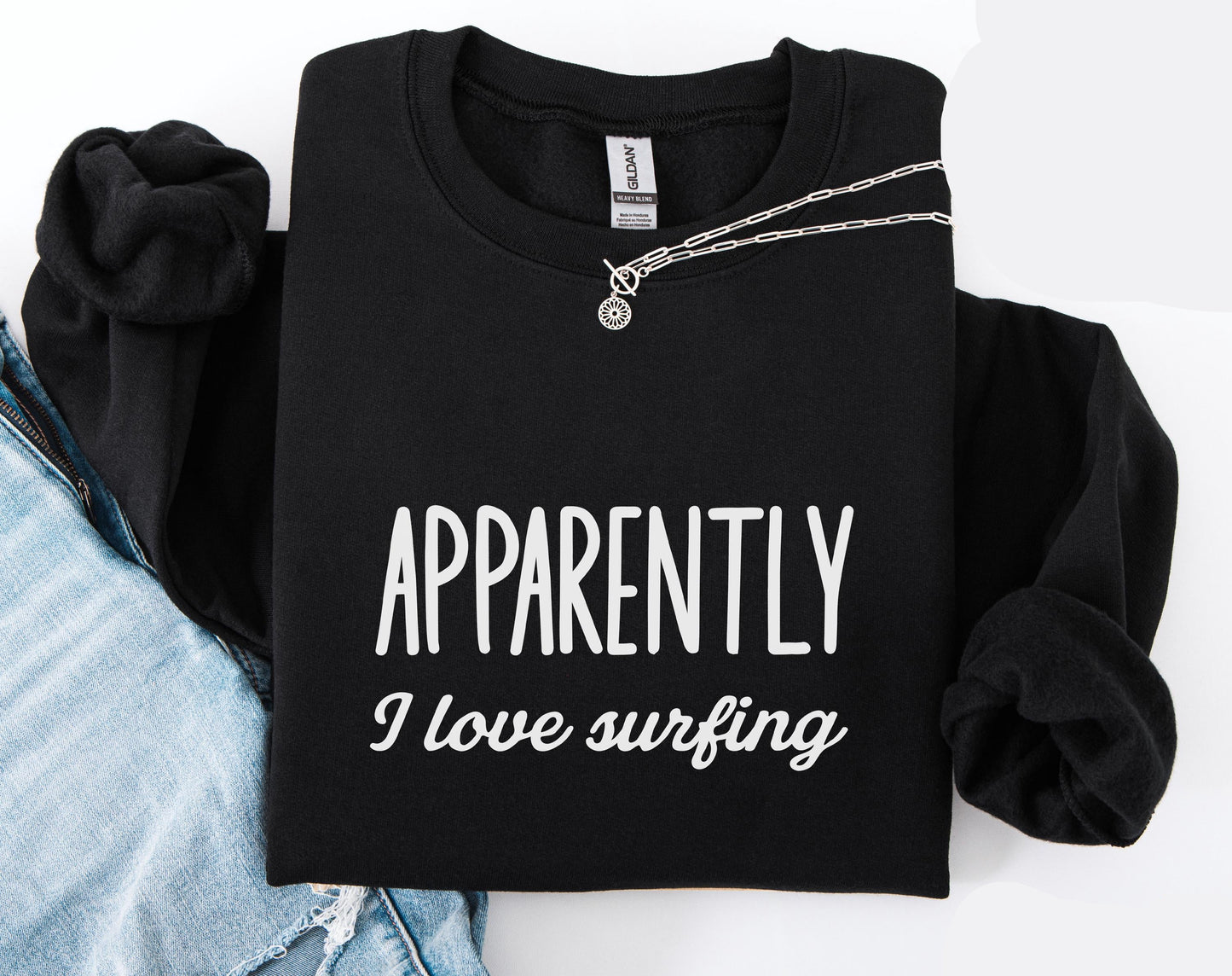 Apparently I Love Surfing Sweater