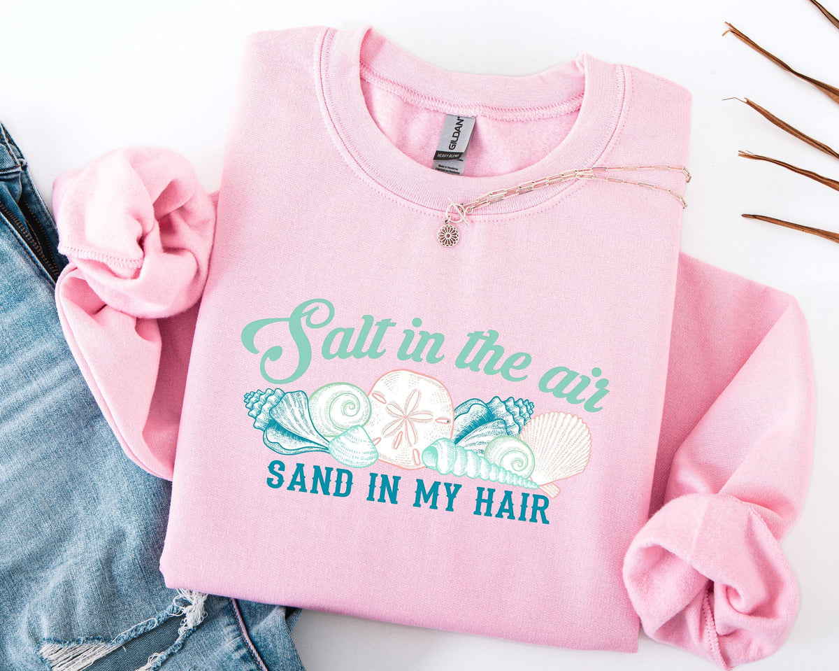 Salt Air Sand Hair Beach Sweatshirt
