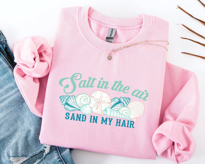Salt Air Sand Hair Beach Sweatshirt