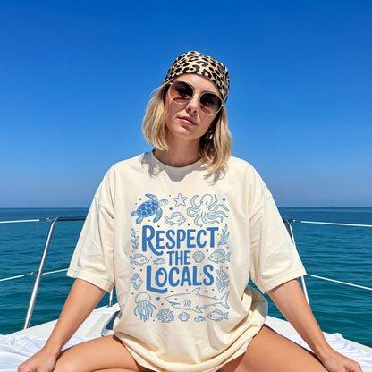 Respect The Locals Shirt New V2