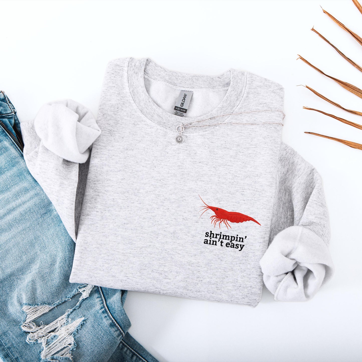 Shrimpin Aint Easy Crewneck