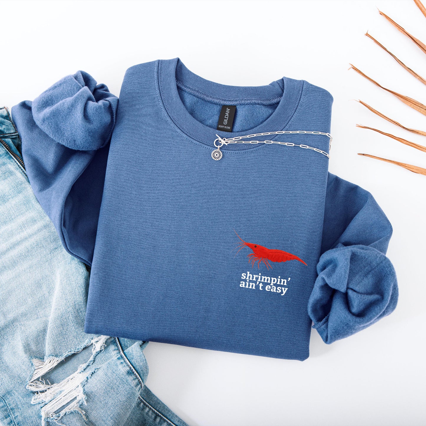 Shrimpin Aint Easy Crewneck