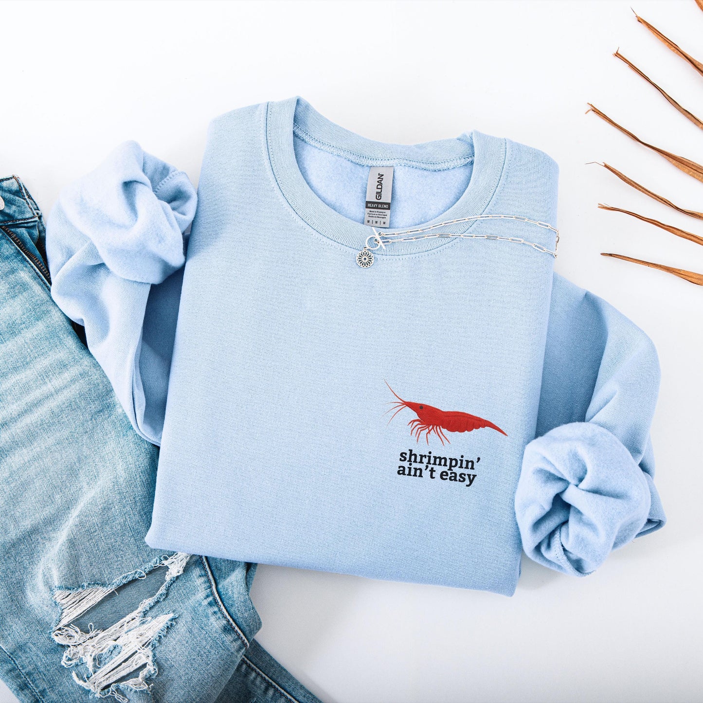 Shrimpin Aint Easy Crewneck